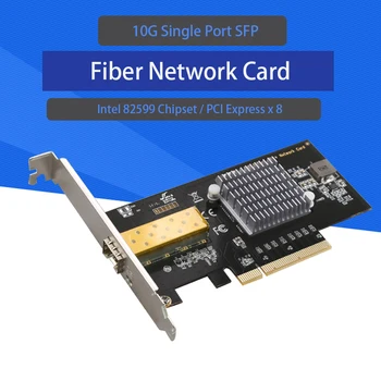 מידע 82599 צ ' יפ משחקים אדפטיבית PCI Express x 8 10G יחיד יציאת SFP Lan כרטיס רשת הסיבים המשחק כרטיס PCI-E כרטיס 10000M Ethernet
